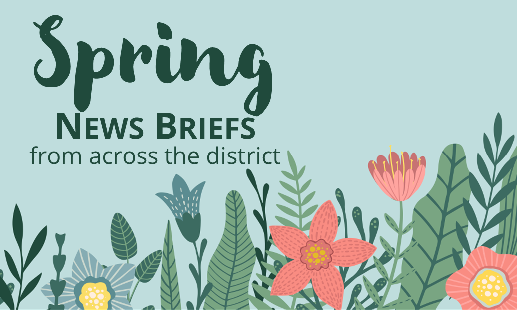 Spring News Briefs