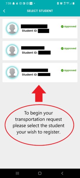 To begin your transportation request please select the student you wish to register.